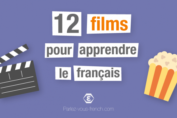 Film pour apprendre le français