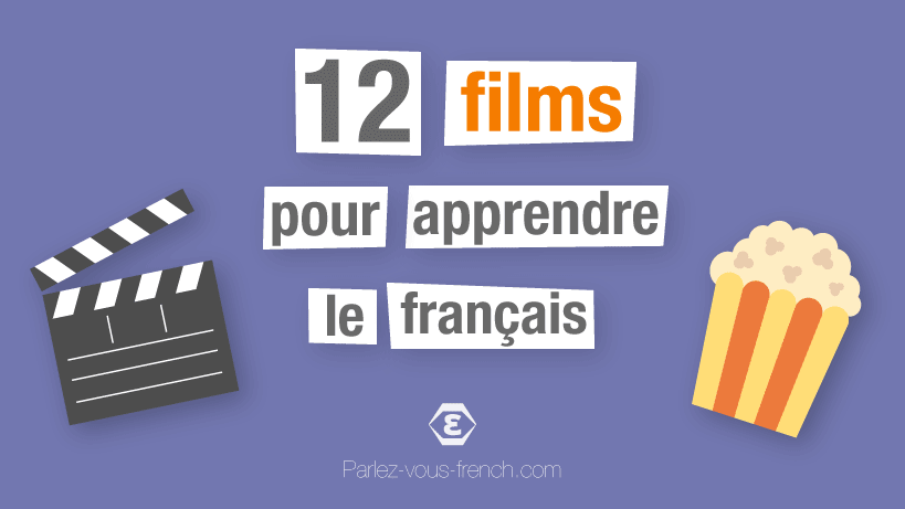 Film pour apprendre le français