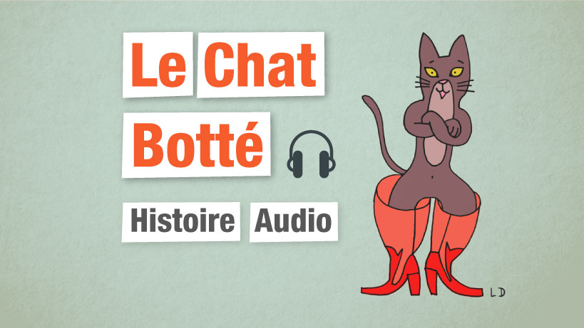 Le Chat Botté - Histoire Audio en français