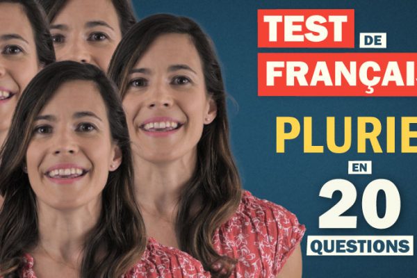 Test de Français sur le pluriel en 20 questions