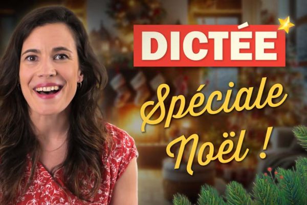 Dictée de Noël en français