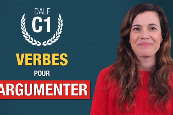 Verbes pour argumenter en français C1